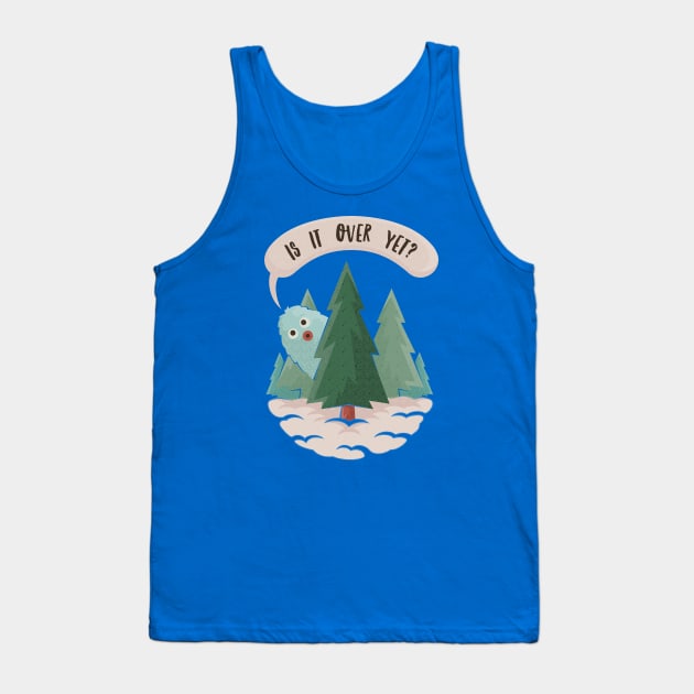 Is It Over Yet? Christmas Yeti Tank Top by dumbshirts